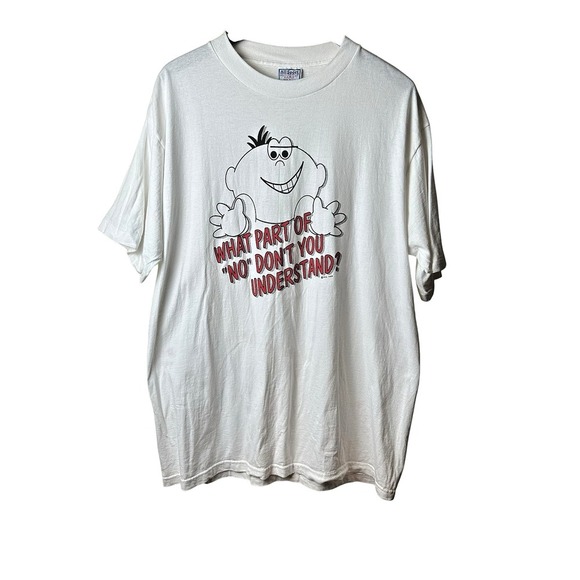 Vintage 90's T-shirt"What Part of no don't you understand" AllSport 100% Cotton‎ - Picture 1 of 7